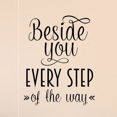 every step of the way